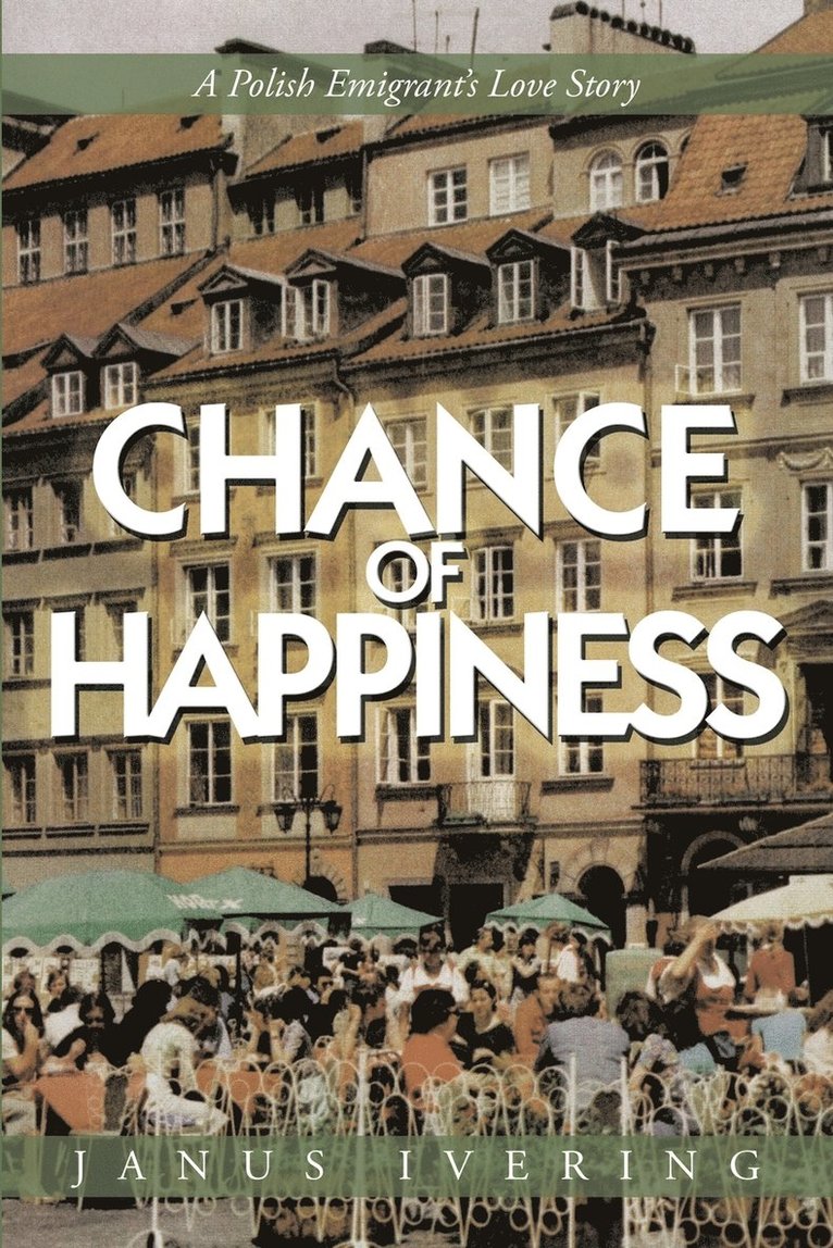 Chance of Happiness 1