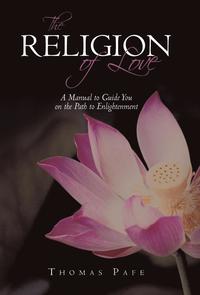 bokomslag The Religion of Love