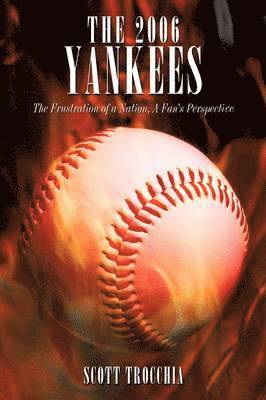 bokomslag The 2006 Yankees