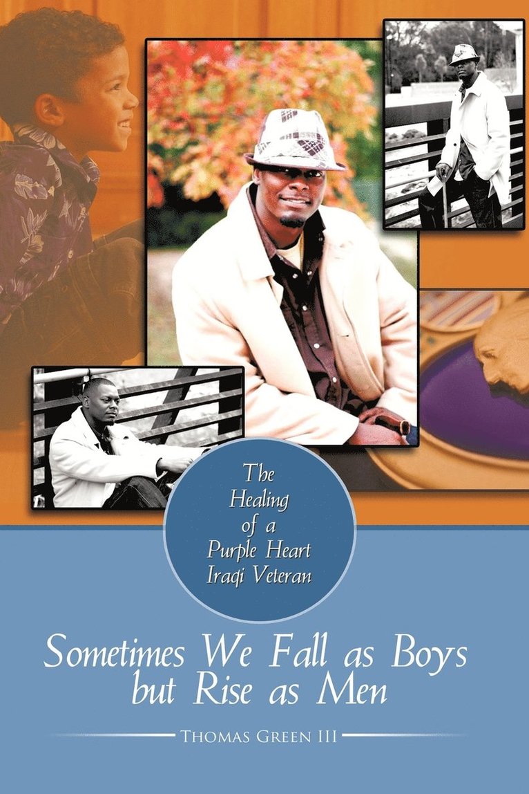 Thomas Green III, III Green, Thomas, Thomas III Green - Sometimes We Fall as Boys But Rise as Men, Häftad