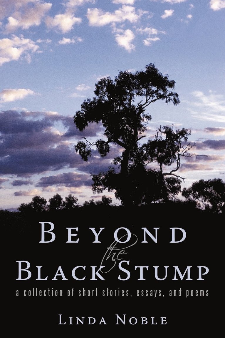 Beyond the Black Stump 1