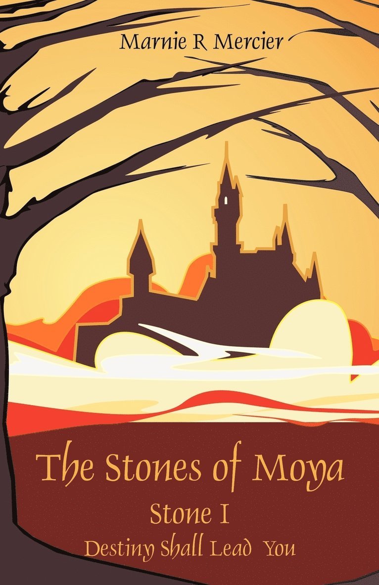 The Stones of Moya 1