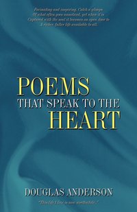 bokomslag Poems That Speak to the Heart