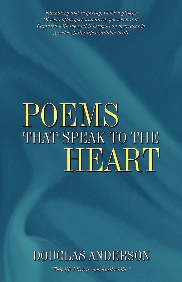 Poems That Speak to the Heart 1