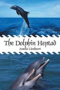 bokomslag The Dolphin Heptad