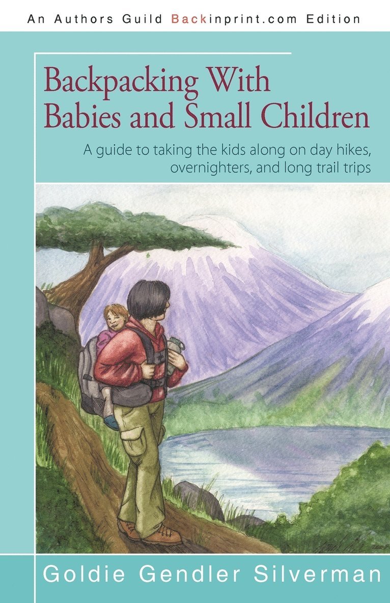 Backpacking With Babies and Small Children 1