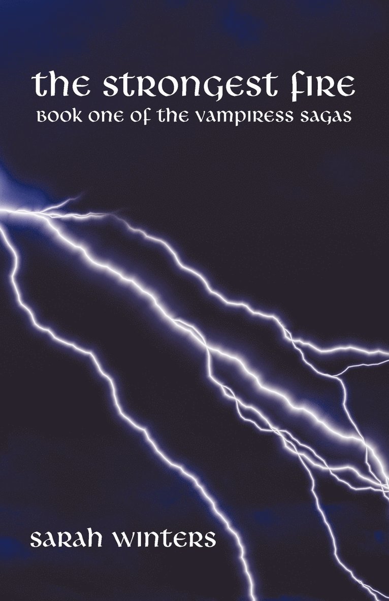 Sarah Winters - Strongest Fire, Häftad