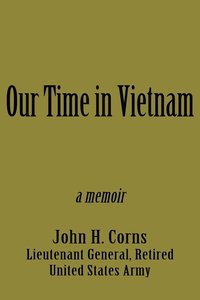 bokomslag Our Time in Vietnam