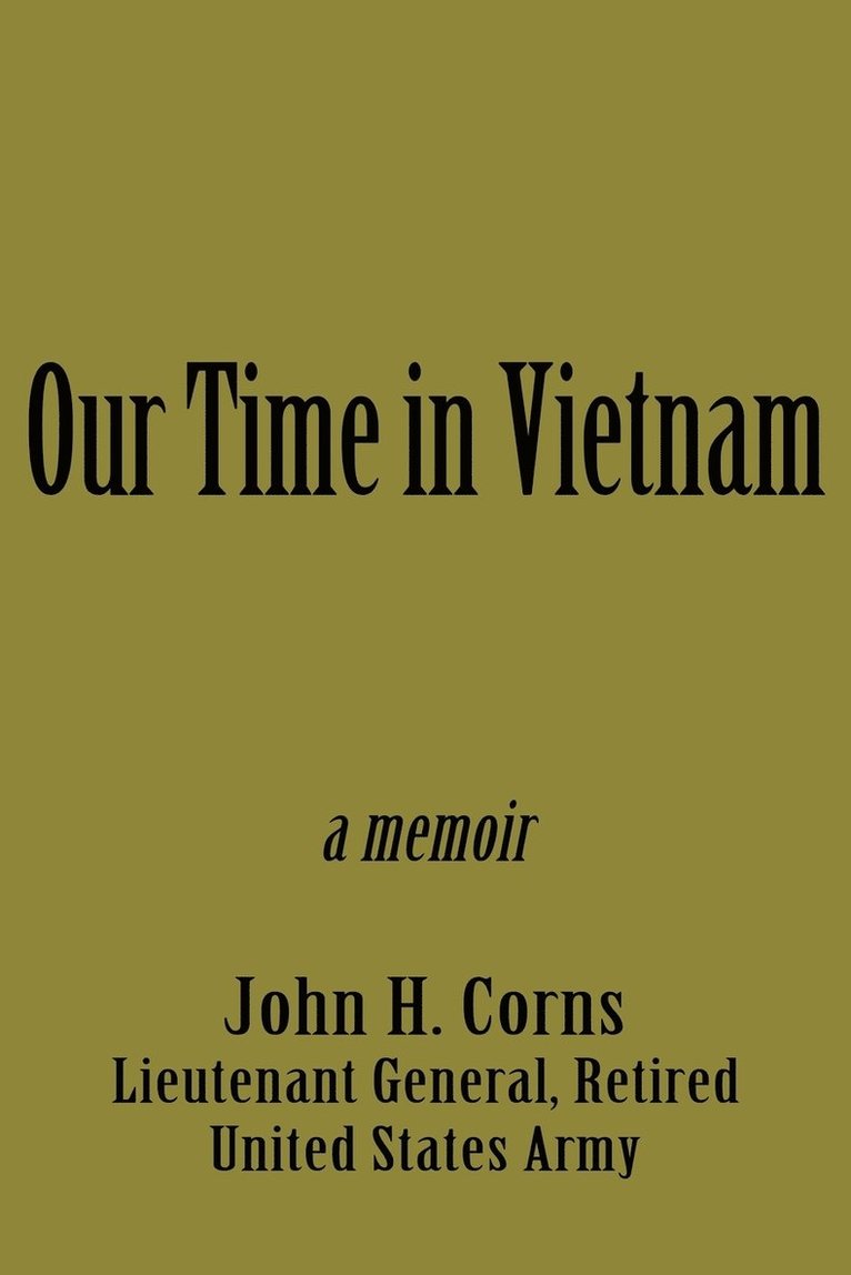 Our Time in Vietnam 1