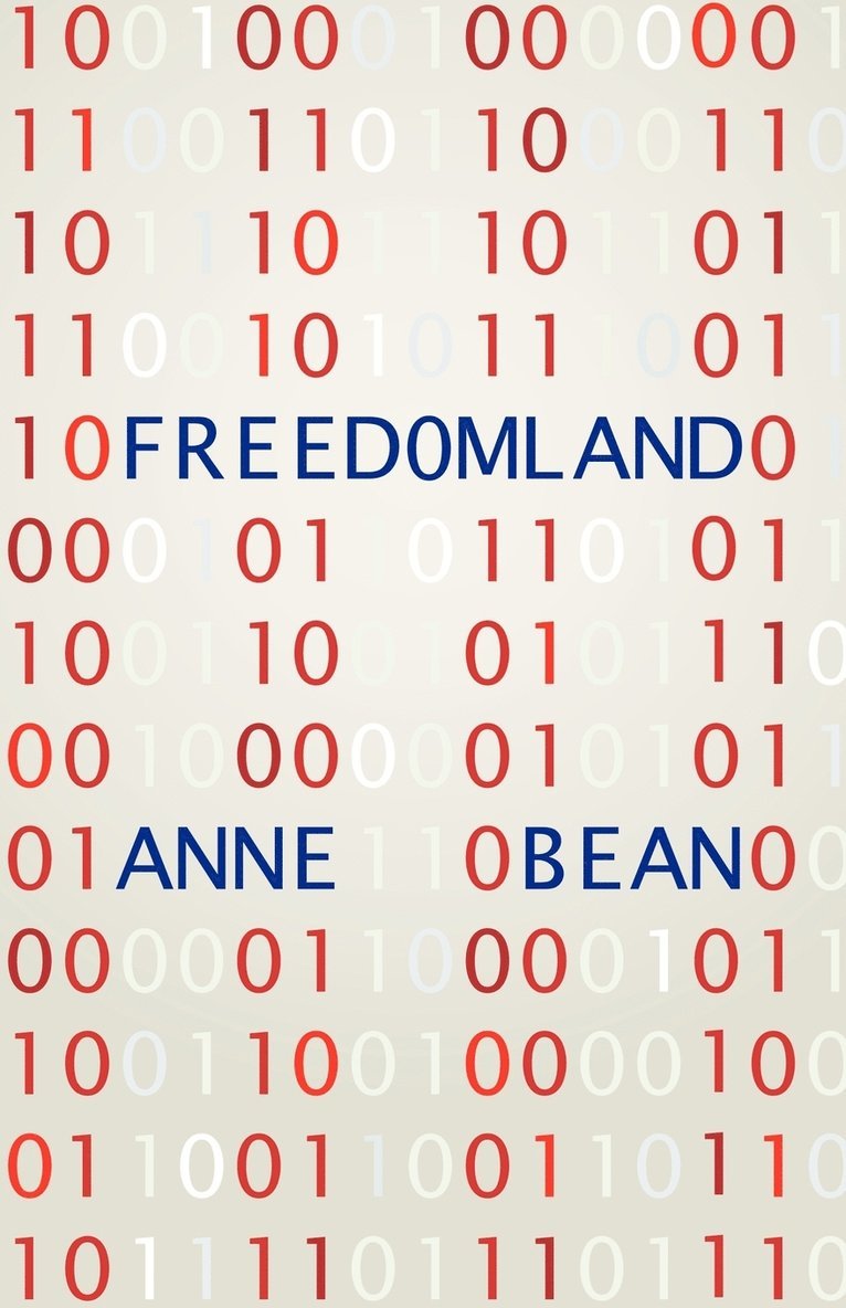 Bean Anne Bean - Freedomland, Häftad