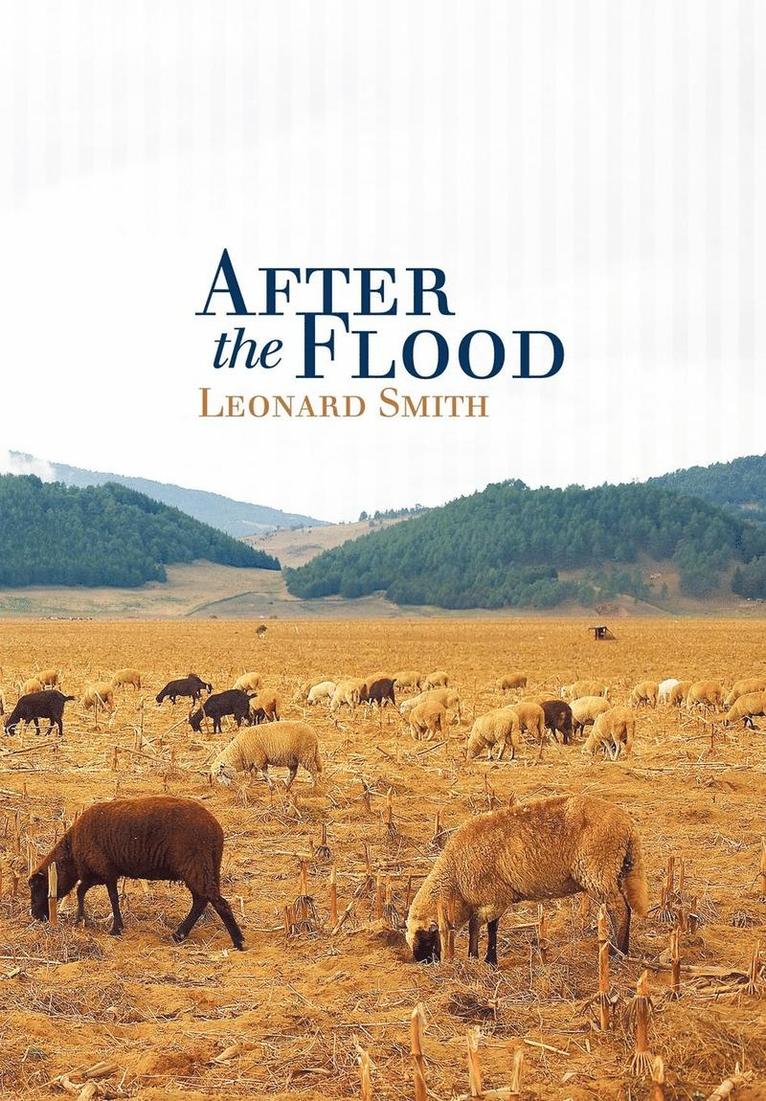 Smith Leonard Smith, Leonard Smith - After the Flood, Inbunden