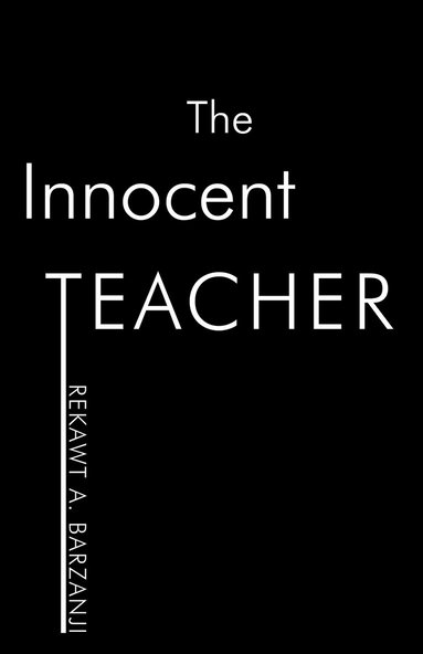 A Barzanji Rekawt a Barzanji - Innocent Teacher, Häftad