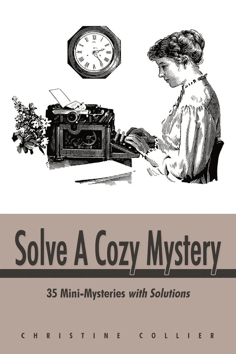 Solve a Cozy Mystery 1