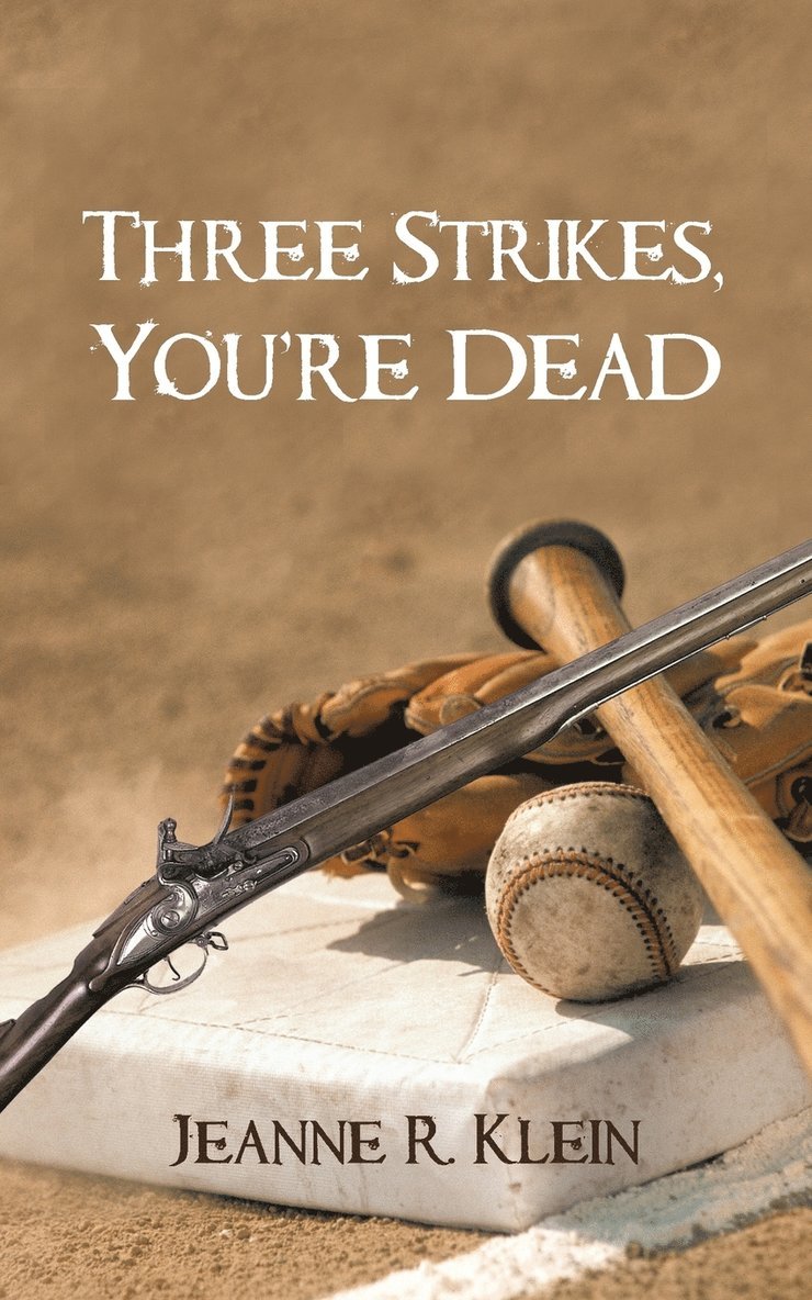 Three Strikes, You're Dead 1