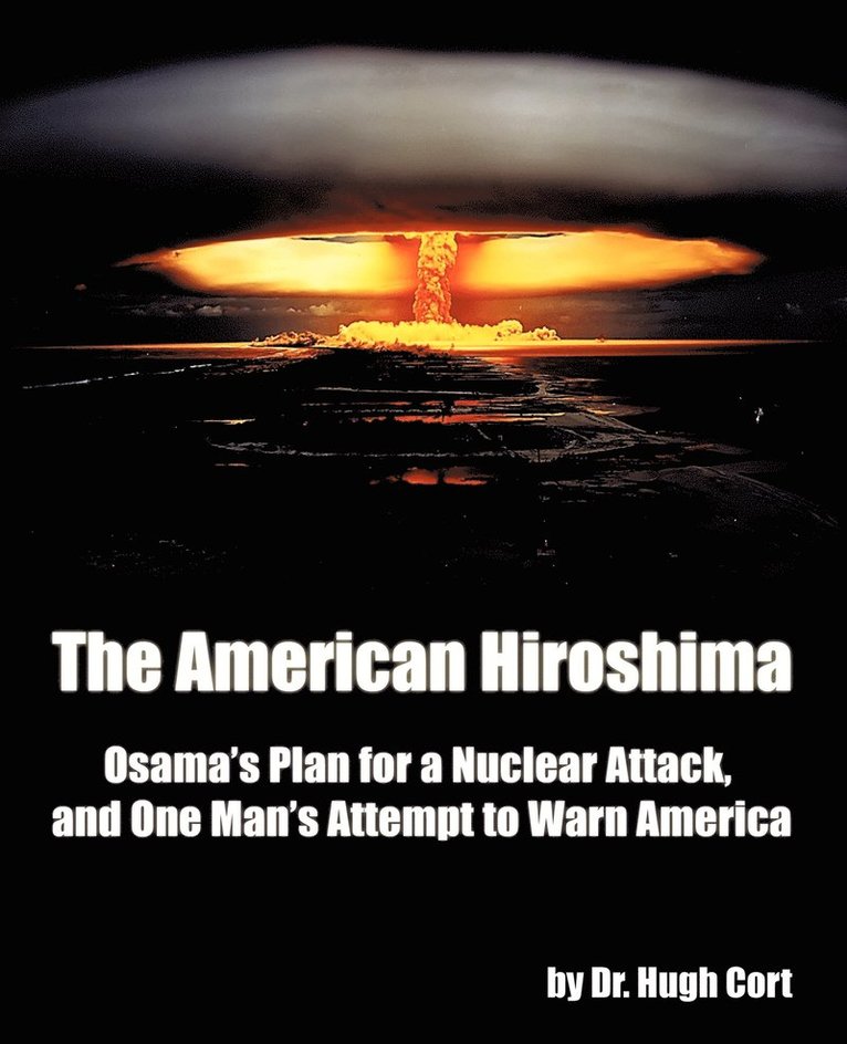 The American Hiroshima 1