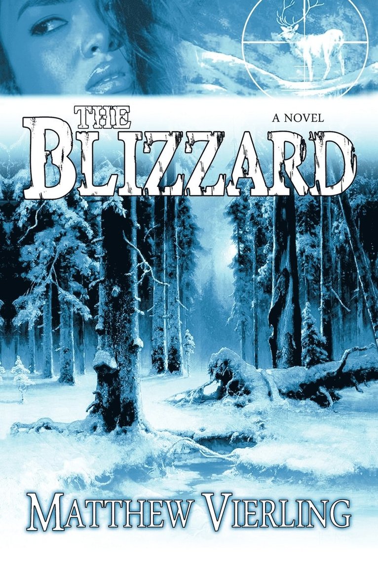 The Blizzard 1