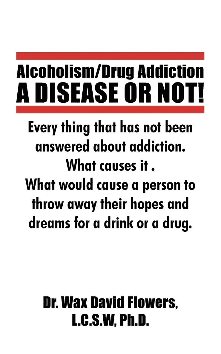 Alcoholism/Drug Addiction 1