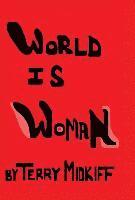 bokomslag World Is Woman