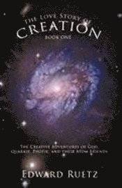 The Love Story of Creation 1