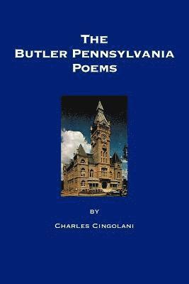 bokomslag The Butler Pennsylvania Poems