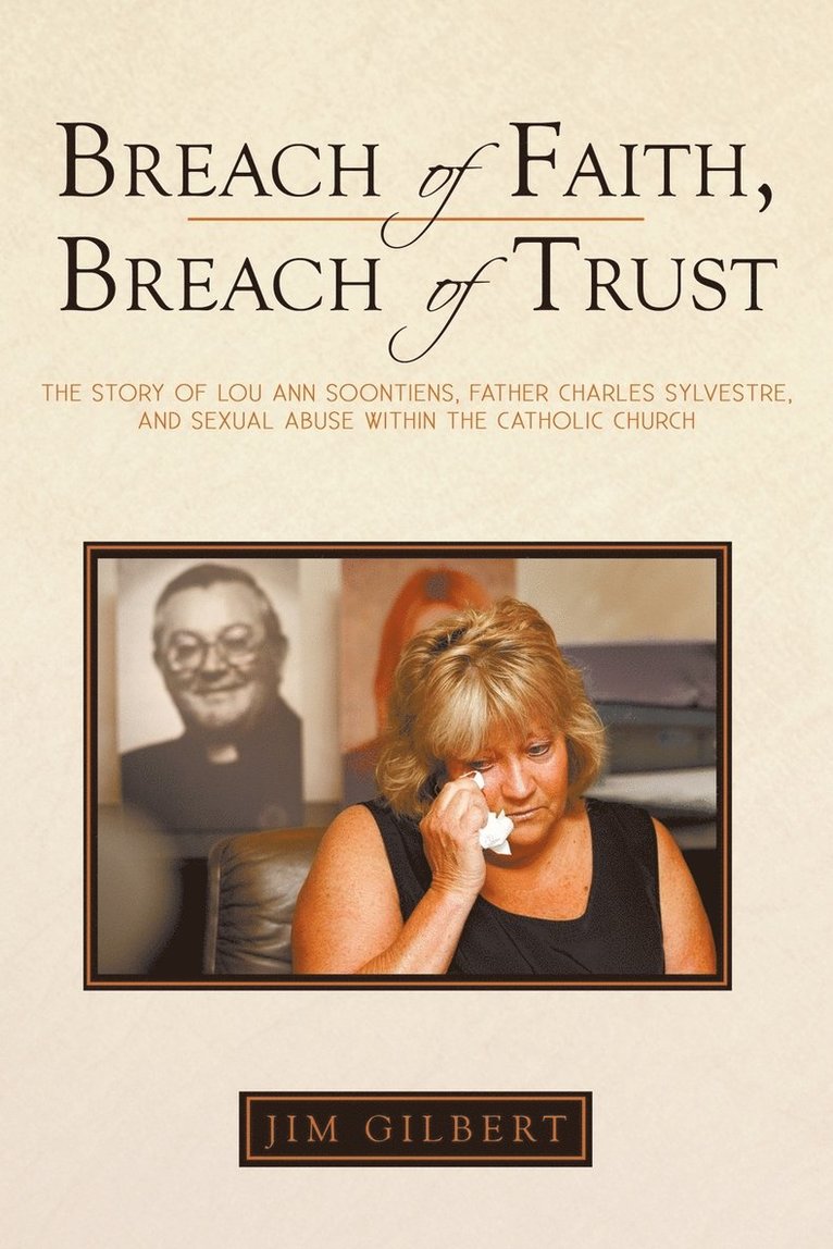 Breach of Faith, Breach of Trust 1