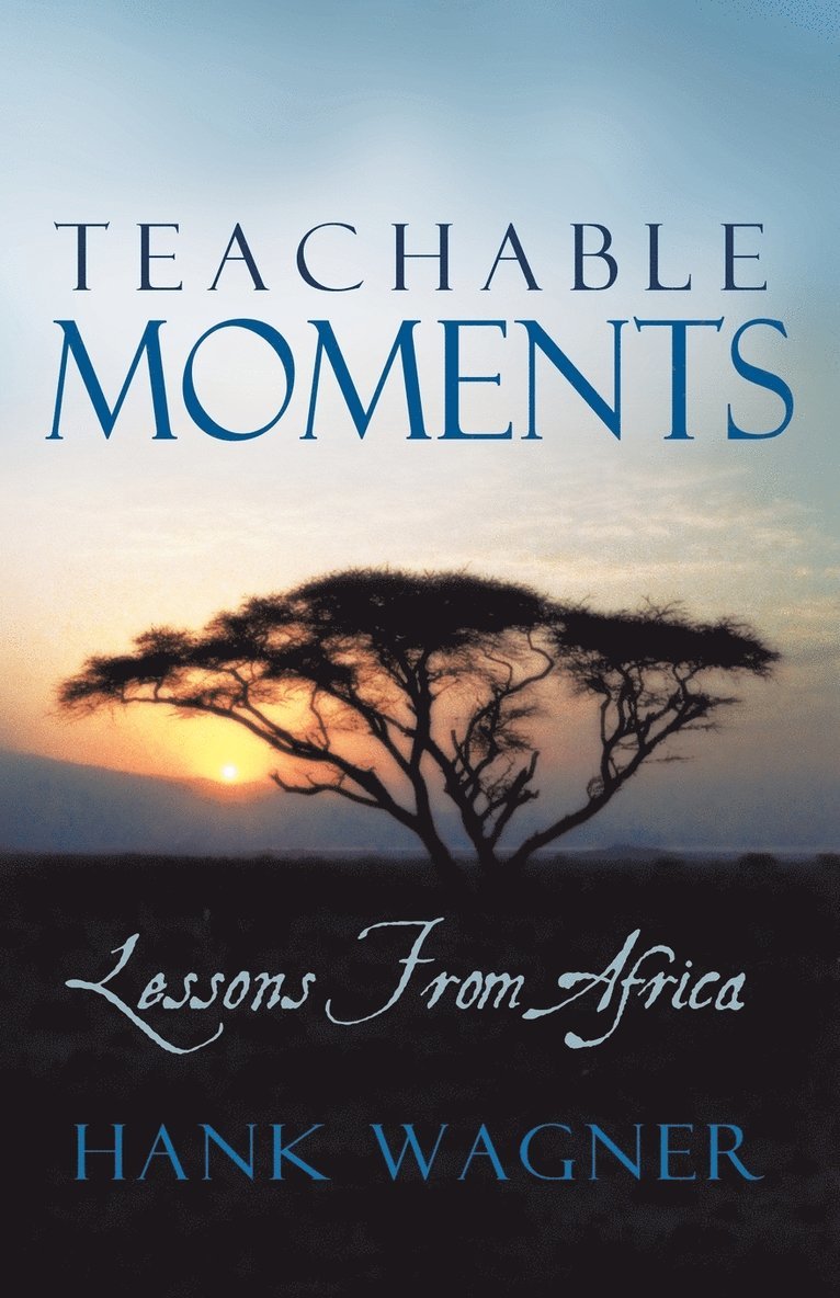 Teachable Moments 1