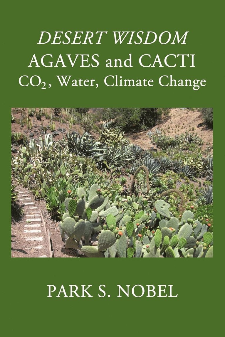 DESERT WISDOM/AGAVES and CACTI 1