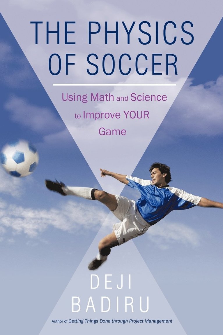 Badiru Deji Badiru - Physics of Soccer, Häftad