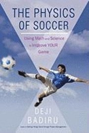 Badiru Deji Badiru, Deji Badiru - Physics of Soccer, Inbunden