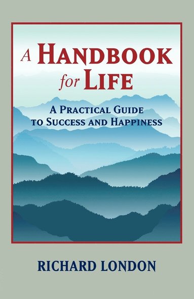 bokomslag A Handbook for Life