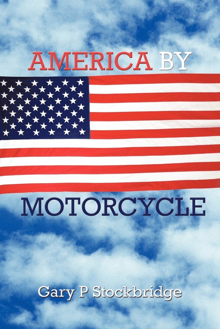 America by Motorcycle 1