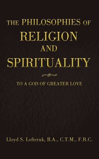bokomslag Philosophies of Religion and Spirituality