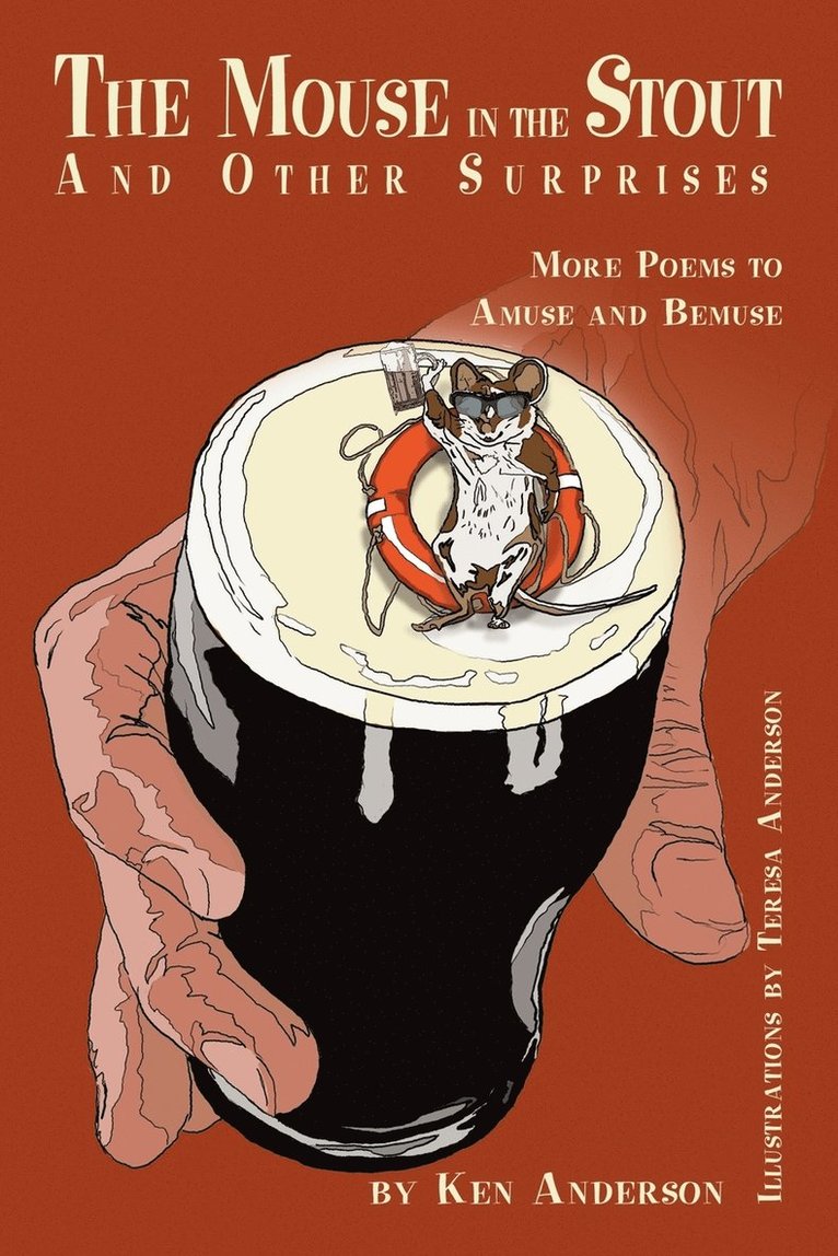The Mouse in the Stout and Other Surprises 1