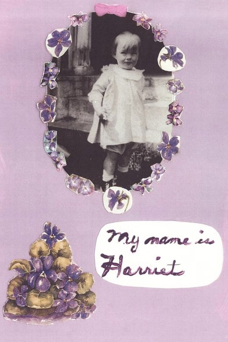 My Name Is Harriet 1