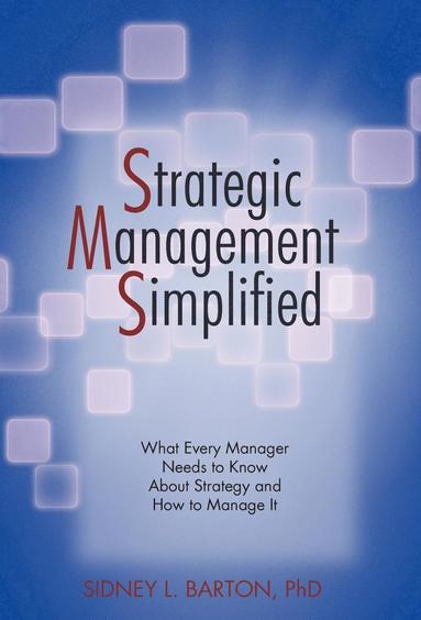 bokomslag Strategic Management Simplified