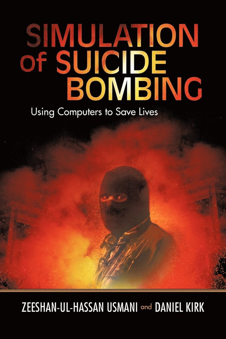 Simulation of Suicide Bombing 1