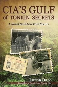 bokomslag CIA's Gulf of Tonkin Secrets