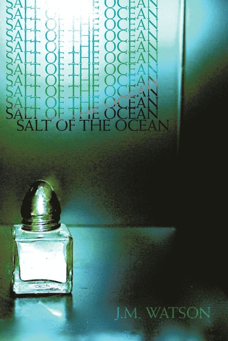 Salt of the Ocean 1