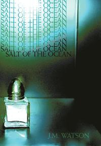 bokomslag Salt of the Ocean