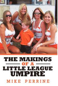 bokomslag The Makings of a Little League Umpire