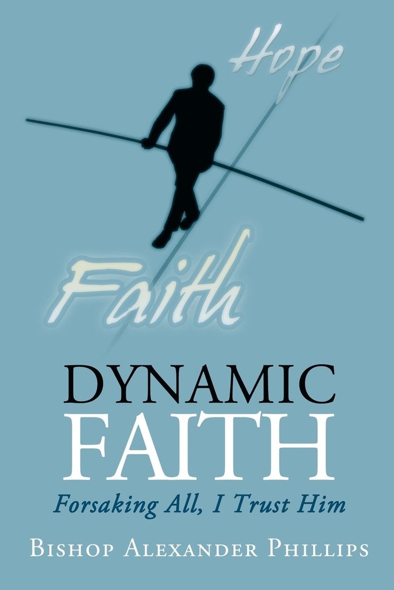 Dynamic Faith 1