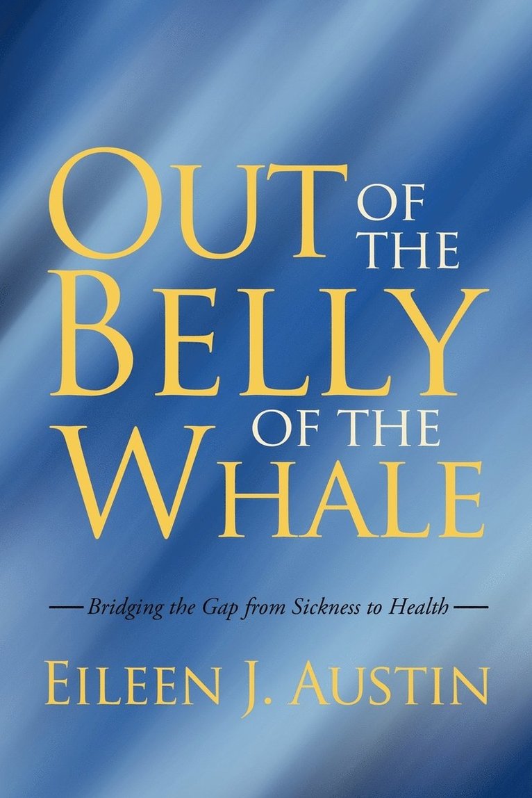 Out of the Belly of the Whale 1