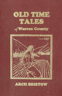 bokomslag Old Time Tales of Warren County