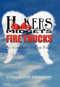 bokomslag Hookers, Midgets, and Fire Trucks