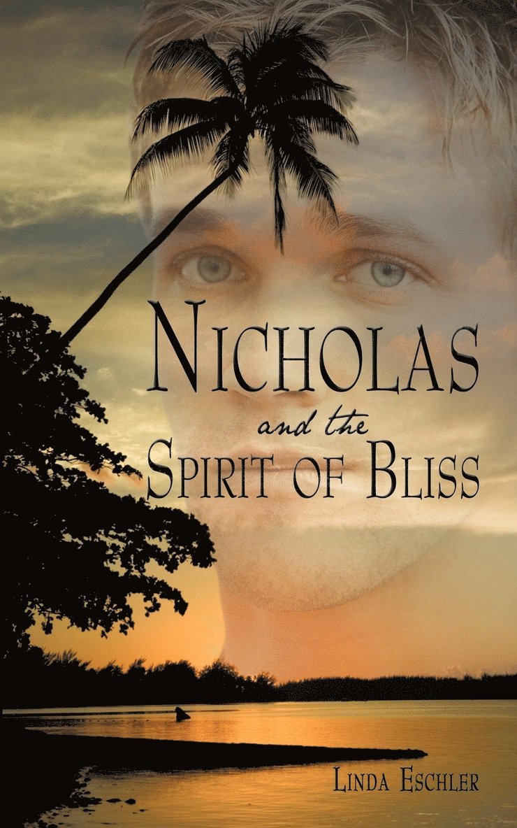 Nicholas and the Spirit of Bliss 1