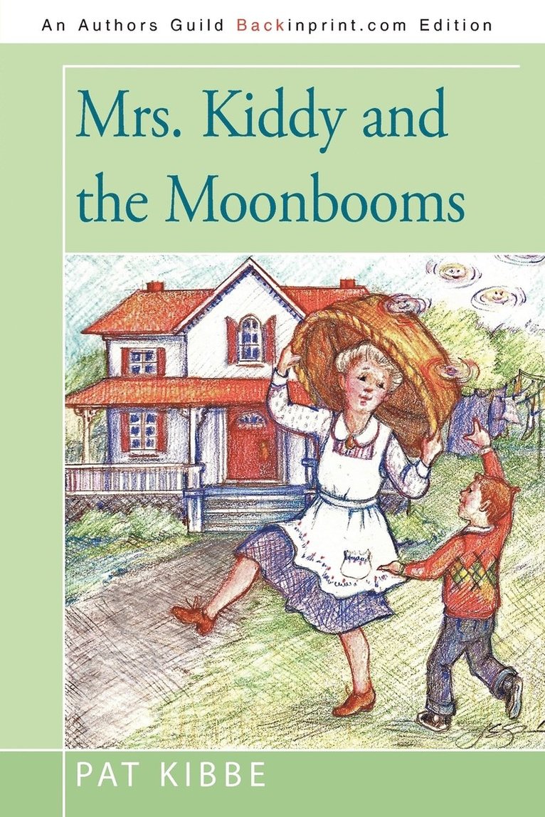 Mrs. Kiddy and the Moonbooms 1