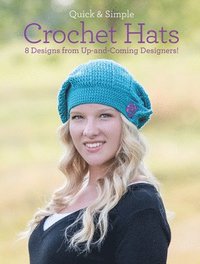 bokomslag Quick and Simple Crochet Hats