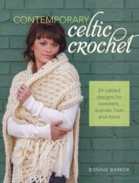 bokomslag Contemporary Celtic Crochet
