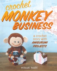 bokomslag Crochet Monkey Business