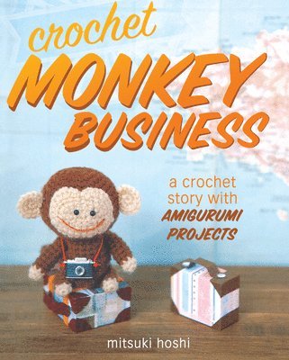 Crochet Monkey Business 1